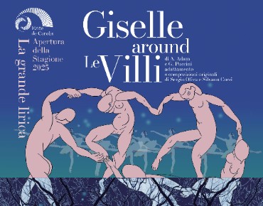 Giselle around Le Villi (Lucca)
